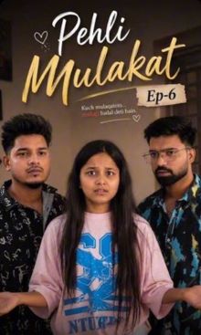 Pehli Mulakat