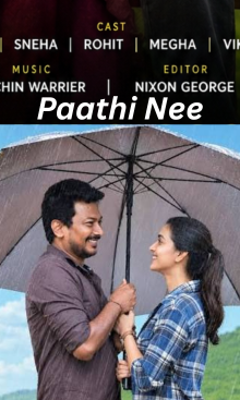 Paathi Nee